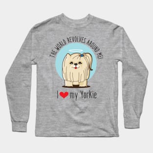 I love my Yorkie Long Sleeve T-Shirt